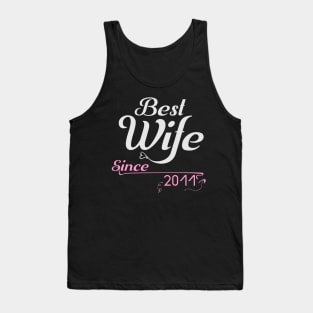 Best wife since 2011 ,wedding anniversary Tank Top